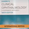 KANSKI'S CLINICAL OPHTHALMOLOGY (A SYSTEMATIC APPROACH) | JOHN F. SALMON | ELSEVIER