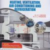 HEATING, VENTILATION, AIR CONDITIONING AND REFRIGERATION (SPPU - Final Year (B.E.) Mechanical and Automobile Engineering Semester 7)
