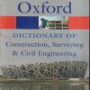 OXFORD DICTIONARY OF Construction, Surveying & Civil Engineering | Christopher Gorse , David Johnston , Martin Pritchard | OXFORD UNIVERSITY PRESS