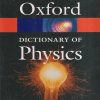 OXFORD DICTIONARY OF PHYSICS | OXFORD UNIVERSITY PRESS