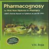 PHARMACOGNOSY (DIPLOMA IN PHARMACY 1ST YEAR) | V.N. RAJE | CBS
