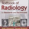 TEXTBOOK OF RADIOLOGY FOR RESIDENTS AND TECHNICIANS | SATISH K BHARGAVA, SUMEET BHARGAVA | CBS