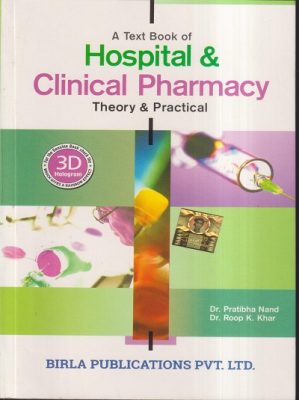 A TEXT BOOK OF HOSPITAL AND CLINICAL PHARMACY (THEORY & PRACTICAL) (B ...