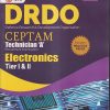 DRDO CEPTAM TECHNICIAN 'A' RECRUITMENT EXAMINATION ELECTRONICS TIER I & II INCLUDES PRACTICE PAPERS 2022 | G. K. Publications