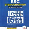 SSC STENOGRAPHER Grade C & D Recruitment Exam 2025  (15 Solved Papers ,05 Mock Tests) | Arihant Publication