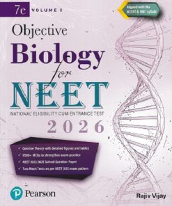OBJECTIVE BIOLOGY FOR NEET Vol. 1  | RAJIV VIJAY | Pearson