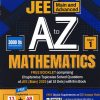 JEE (Main And Advanced) A TO Z MATHEMATICS Part-1 (Free Booklet Containing Chapterwise Topicwise Solved Questions Of JEE Main 2025) | Cengage