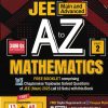 JEE (Main And Advanced) A TO Z MATHEMATICS Part-2 (Free Booklet Containing Chapterwise Topicwise Solved Questions Of JEE Main 2025) | Cengage