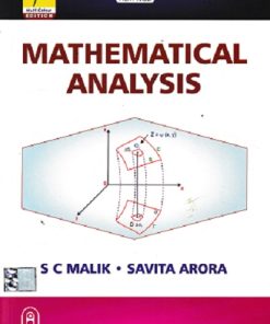 MATHEMATICAL ANALYSIS | S.C. MALIK, SAVITA ARORA | NEW AGE
