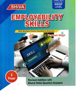 EMPLOYABILITY SKILLS (Common For All Trades) 1st Year | PRAKASH WAGH | Shiva Publishers & Distributors