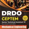 DRDO CEPTAM SENIOR TECHNICAL ASSISTANT B RECRUITMENT EXAMINATION MECHANICAL ENGINEERING TIER I & II INCLUDES PRACTICE PAPERS  | G. K. Publications