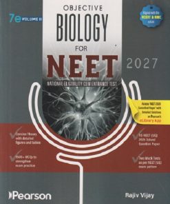 OBJECTIVE BIOLOGY For NEET 2027 (National Eligibility Cum Entrance Test) Vol. 2 | RAJIV VIJAY | Pearson