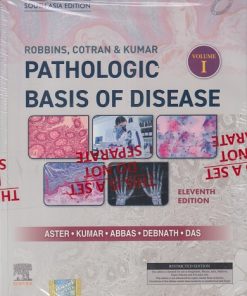 ROBBINS'S & COTRAN PATHOLOGIC BASIS OF DISEASE (VOLUME I & II) | KUMAR, ABBAS, ASTER | ELSEVIER