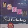 SHAFERs TEXTBOOK OF ORAL PATHOLOGY | SHAFER, HINE, LEVI, B. SIVAPATHASUNDHARAM | Elsevier