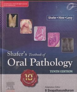 SHAFERs TEXTBOOK OF ORAL PATHOLOGY | SHAFER, HINE, LEVI, B. SIVAPATHASUNDHARAM | Elsevier