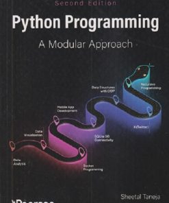 PYTHON PROGRAMMING (A Modular Approach) | SHEETAL TANEJA, NAVEEN KUMAR | Pearson
