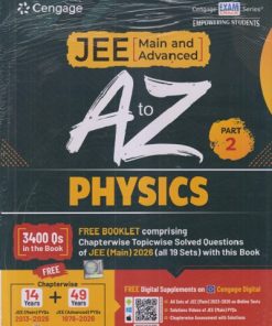 JEE (Main And Advanced) A TO Z PHYSICS Part-2 (Free Booklet Containing Chapterwise Topicwise Solved Questions Of JEE Main 2026) | Cengage