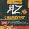 JEE (Main And Advanced) A TO Z CHEMISTRY Part-1 (Free Booklet Containing Chapterwise Topicwise Solved Questions Of JEE Main 2026) | Cengage