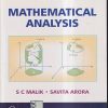 MATHEMATICAL ANALYSIS | S.C. MALIK, SAVITA ARORA | NEW AGE