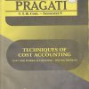 TECHNIQUES OF COST ACCOUNTING AND COST AUDIT (Cost and Works Accounting: Special Paper-3) (Third Year B.Com. Semester 5)