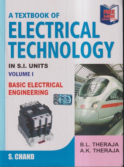 A TEXTBOOK OF ELECTRICAL TECHNOLOGY VOL- I | B. L. THERAJA, A. K ...