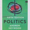 POLITICS | ANDREW HEYWOOD | Bloomsbury Publishing India