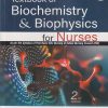 TEXTBOOK OF BIOCHEMISTRY & BIOPHYSICS For Nurses | SURESH K. SHARMA, RAJ KUMAR | Jaypee