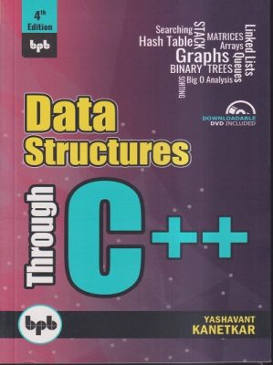 DATA STRUCTURES THROUGH C++ | YASHAVANT KANETKAR | BPB | Pragationline.com