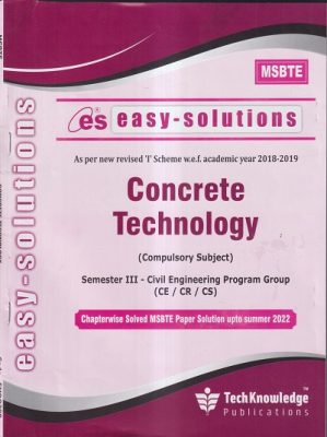 EASY-SOLUTIONS CONCRETE TECHNOLOGY (CIVIL ENGINEERING SEM 3) MSBTE- I ...