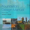 FOUNDATION DESIGN MANUAL | NARAYAN V NAYAK | DHANPAT RAI