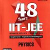48 Years IIT-JEE Chapterwise-Topicwise Solved Papers (2025-1978) (JEE Main & Advanced) PHYSICS | DC PANDEY | Arihant Publications