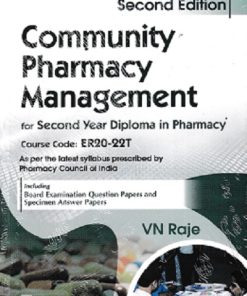 COMMUNITY PHARMACY AND MANAGEMENT (DIPLOMA IN PHARMACY 2ND YEAR) | V.N. RAJE | CBS