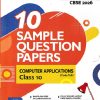 i Succeed 10 SAMPLE QUESTION PAPERS CBSE Exam 2026 COMPUTER APPLICATIONS Class 10 | Arihant Publications