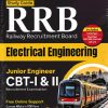 STUDY GUIDE RRB (RAILWAY RECRUITMENT BOARD) JUNIOR ENGINEER RECRUITMENT EXAMINATION CBT- I & II ELECTRICAL ENGINEERING | G.K. PUBLICATIONS