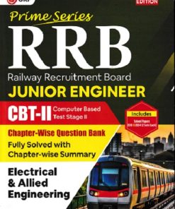 RRB PRIME SERIES JUNIOR ENGINEER CBT- II :  CHAPTER & TOPIC-WISE QUESTION BANK (INCLUDES SOLVED PAPER 2019 -2024 2 SETS) ELECTRICAL & ALLIED ENGINEERING | G.K. PUBLICATIONS