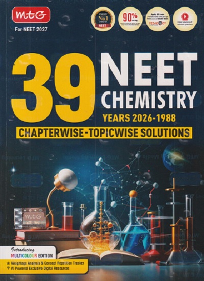 NEET CHEMISTRY 39 YEARS 2026-1988 CHAPTERWISE TOPICWISE SOLUTIONS | MTG