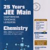 25 YEARs  JEE MAIN Chapterwise Topicwise LEVELWISE CHEMISTRY | Arihant Publications