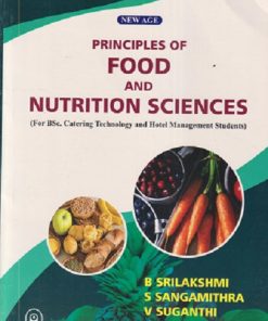 PRINCIPLES OF FOOD AND NUTRITION SCIENCES | B. SRILAKSHMI, S. SANGAMITHRA, V. SUGANTHI | New Age
