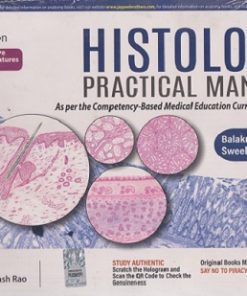 HISTOLOGY PRACTICAL MANUAL | BALAKRISHNA SHETTY, SWEEKRITHA H. POONJA, CHITRA PRAKASH RAO | JAYPEE