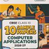 10 SAMPLE PAPERS CBSE CLASS- 10 COMPUTER APPLICATIONS 2026-27 | EDUCART