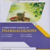 LABORATORY MANUAL OF PHARMACOGNOSY (First (FY) Year Diploma in Pharmacy - as per PCI-ER 2020)