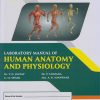 LABORATORY MANUAL OF HUMAN ANATOMY AND PHYSIOLOGY (First (FY) Year Diploma Pharmacy PCI-ER-2020)