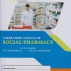 LABORATORY MANUAL OF SOCIAL PHARMACY (First (FY) Year Diploma in Pharmacy - as per PCI-ER 2020)