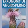 TAXONOMY OF ANGIOSPERMS | DR. B.P. PANDEY | S. CHAND