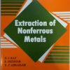 EXTRACTION OF NONFERROUS METALS | H.S. RAY, R. SRIDHAR, K.P. ABRAHAM |  East West Press