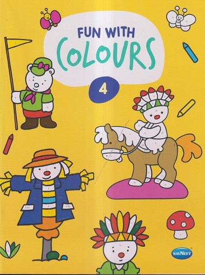 FUN WITH COLOURS BOOK- 4 | Navneet Education Limited 
