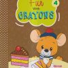 FUN WITH CRAYONS PART - 4 | Navneet Education Limited