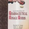 HANDBOOK OF PHARMACEUTICAL DOSAGE FORMS | SURESH P. VYAS, AMIT K. GOYAL, GOUTAM RATH | VALLABH PRAKASHAN