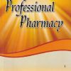 A TEXTBOOK OF PROFESSIONAL PHARMACY | N.K. JAIN | VALLABH PRAKASHAN