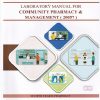 LABORATORY MANUAL FOR COMMUNITY PHARMACY AND MANAGEMENT 20057 (DIPLOMA IN PHARMACY 2ND YEAR) | MAHARASHTRA STATE BOARD